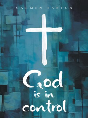 cover image of God is in Control